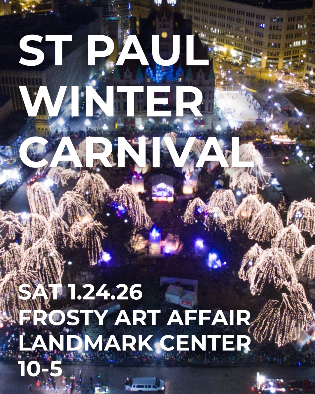 Frosty Art Affair - St Paul Winter Carnival